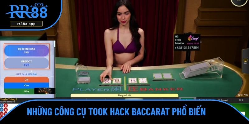 Những công cụ took hack baccarat phổ biến